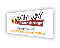 8' x 3' Outdoor Banner: Laugh Your Way