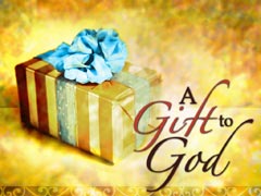 Gift To God