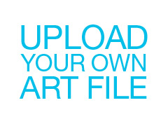 Upload Your Own Art File