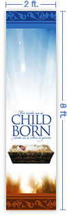 2x8 Vertical Church Banner of A Child Is Born