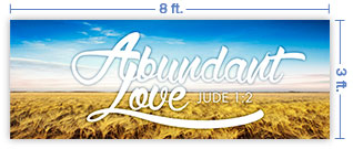 8x3 Horizontal Church Banner of Abundant Love