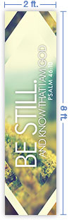 2x8 Vertical Church Banner of Be Still And Know