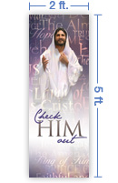 2x5 Vertical Church Banner of Check Him Out