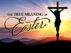 Church Banner of Easter True Meaning