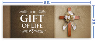 8x3 Horizontal Church Banner of Gift of Life