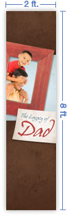 2x8 Vertical Church Banner of The Legacy of Dad