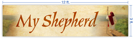 12x3 Horizontal Church Banner of My Shepherd