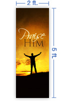 2x5 Vertical Church Banner of Praise Him - Sunset