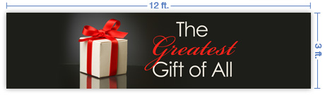 12x3 Horizontal Church Banner of The Greatest Gift of All