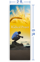 2x5 Vertical Church Banner of The Radical Prayer