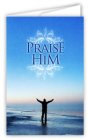 Praise Him - The Sea