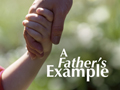 A Father's Example