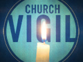 Church Vigil
