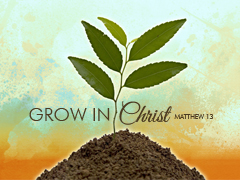Grow In Christ