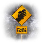 Prayer Advised - Soft-Edged File