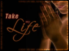 Take My Life 2