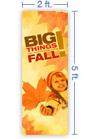 2x5 Vertical Church Banner of Big Things Fall
