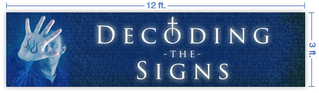 12x3 Horizontal Church Banner of Decoding the Signs