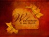Church Banner of Fall Welcome 2
