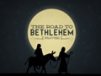 Church Banner of Journey To Bethlehem