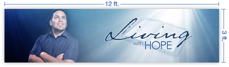 12x3 Horizontal Church Banner of Living With Hope