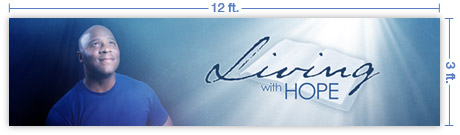 12x3 Horizontal Church Banner of Living With Hope B