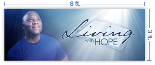 8x3 Horizontal Church Banner of Living With Hope B